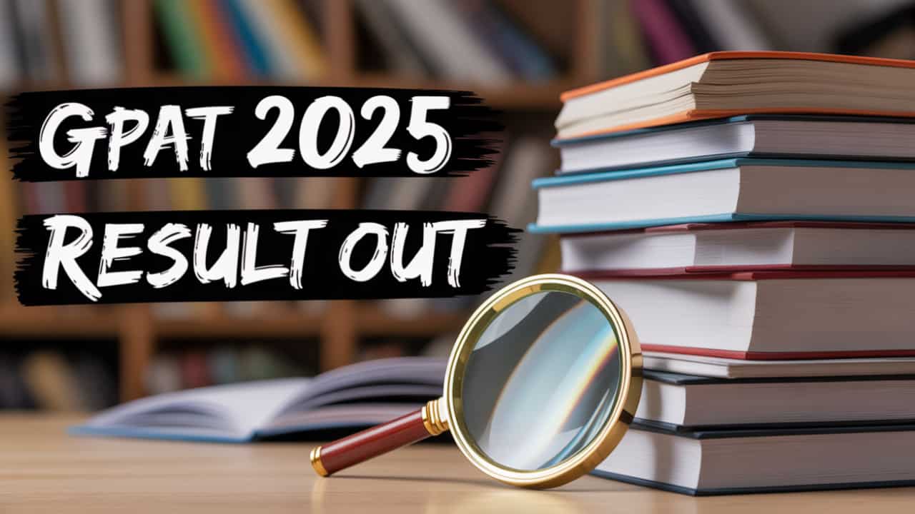 GPAT 2025 Result OUT