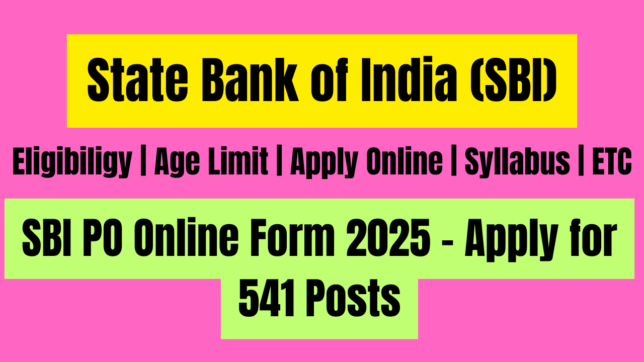 SBI PO Online Form 2025
