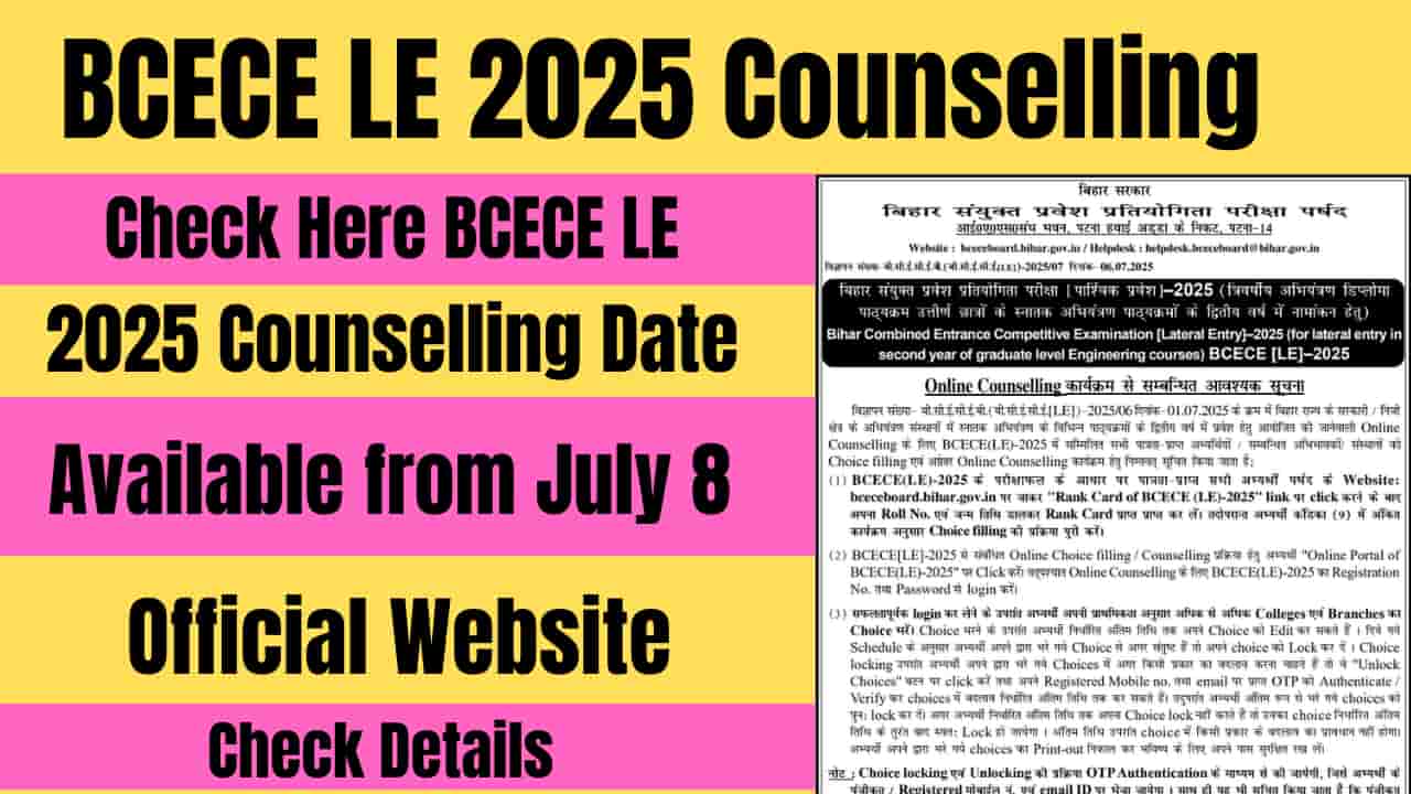 BCECE LE 2025 Counselling